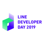 LINE DEVELOPER DAY 2019 - 1日目 - 参加レポート